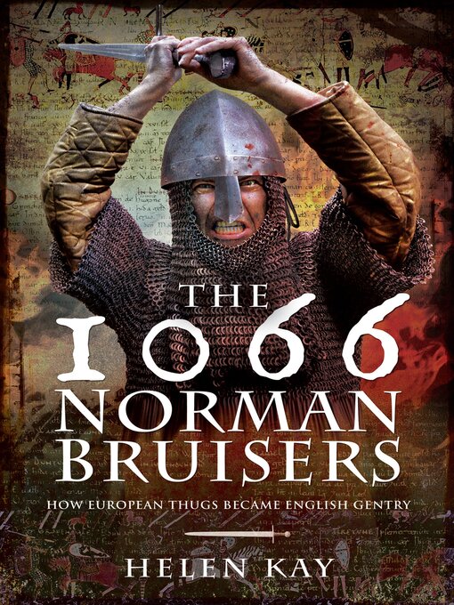 Title details for The 1066 Norman Bruisers by Helen Kay - Available